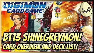 Digimon Card Game: BT13 ShineGreymon! Card Overview and Deck List!