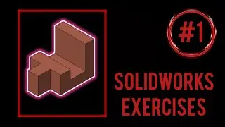 SolidWorks practice exercises for beginners || Exercise #1