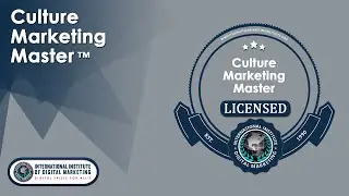 Culture Marketing Master&trade; | INTERNATIONAL INSTITUTE OF DIGITAL MARKETING &trade;