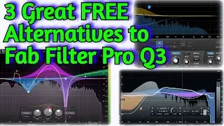 3 БЕСПЛАТНЫХ VST-ПЛАГИНА, АЛЬТЕРНАТИВЫ FAB FILTER Pro-Q 3 &mdash; полный обзор и руководство