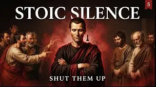The Power of Stoic Silence: 5 Smart Replies to Shut Anyone Up | Stoic Philosophy
