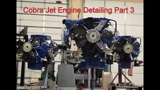 Детализация двигателя Cobra Jet, часть 3.