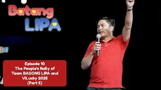 Batang LIPA Vlog Episode 10 (Part 5) | Harold Bejer (Batang LIPA)