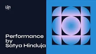immerse(d) digital 002: Performance by Satya Hinduja