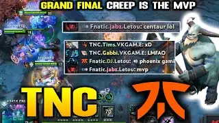 TNC vs FNATIC GRAND FINAL! MVP CREEP!! TI10 SEA Qualifier Game 2