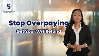 How to Claim Your VAT Refund in the UAE : A Complete Guide for Businesses and Tourists