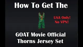 [Free UGC Limited] How To Get The GOAT Movie Official Thorns Jersey Set in Climb and Jump Tower