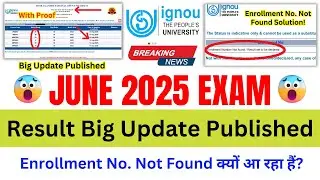 IGNOU Exam Result 2025 Big Update Published | IGNOU Exam Result Not Updated Solution! | EXAM NEWS