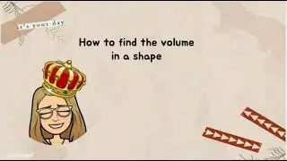 How to find the volume of a shape