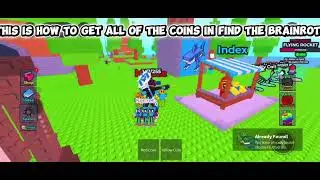 This is how to get all of the coins in find the brainrot 
