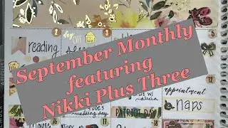 September Monthly Featuring Nikki Plus Three