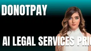 DoNotPay AI Legal Services Pricing Explained  What You Get for Your Money