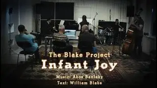 Kunstviertel: The Blake Project &ndash; Infant Joy