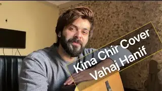 Kina Chir | The PropheC | Cover by Vahaj Hanif