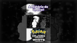 A Hist&oacute;ria de Unova/Pok&eacute;mon Black e White!! #pokemon #pokemonmemes #nintendo