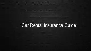 Car Rental Insurance Guide