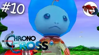 [10] Chrono Cross - Хроно Кросс | Прохождение | Самый грозный босс...