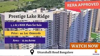 Prestige Lake Ridge 3.5 BHK Sample Flat | ☎8792740337 | Flats for sale on Uttarahalli Road Bangalore