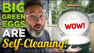 Untold truth: Big Green Eggs clean themselves!