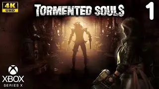 Tormented Souls XBOX SERIES X Прохождение #1 4K
