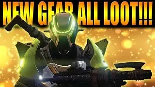 Destiny Rise of Iron | NEW GEAR! WEAPONS, ITEMS, ARMOR, EXOTICS! Confirmed Loot!