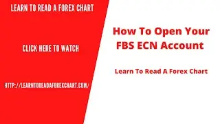 How To Open An ECN On FBS | The Best Forex EA Bot