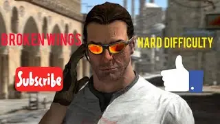 Level: (Broken Wings) Hard Difficulty   Serious Sam 3 BFE