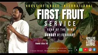 House Of Grace International - First Fruit Service Service - 01-02-2026
