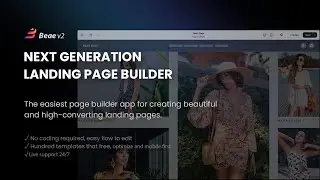 Beae Next Version 2.0 - The Future of Building Stunning Stores