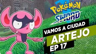 Pok&eacute;mon Sword | 17 Camino a Ciudad Artejo