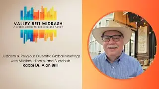 Judaism & Religious Diversity: Global Meetings with Muslims, Hindus, and Buddhists