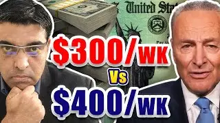Unemployment Benefit Extension - $300/week or $400/week