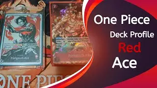 One Piece deck profile Red Ace July 2023