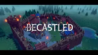Becastled [Early Access] [Gameplay] [No Commentary]
