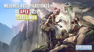 MEJORES RECOPILACIONES DE LA SEMANA EN APEX - SARYLIMON PARTE 1