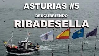 Ribadesella / Asturias /Que ver en Ribadesella
