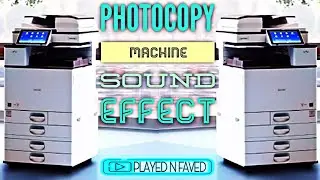 Printer Sound Effect / Office Photocopy Machine Sounds  / Printing Paper Photocopying Noises / Free