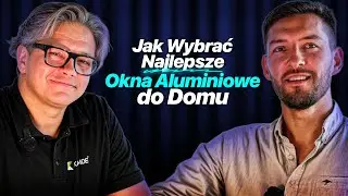 JAK wybrać NAJLEPSZE OKNA ALUMINIOWE do DOMU JEDNORODZINNEGO? [Poradnik 2025]