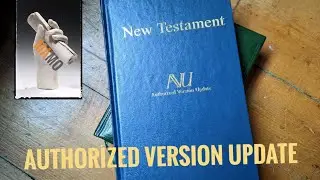 Authorized Version Update: a Bible Translation/Paraphrase Review