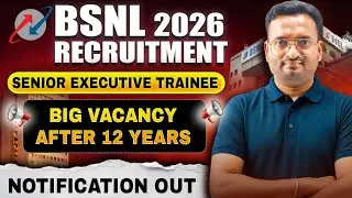 BSNL TECHNICAL RECRUITMENT 2026  | SENIOR EXECUTIVE TRAINEE | BIG VACANCY OUT #infinityzone #job 