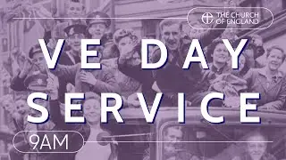 A service to commemorate the 80th anniversary of VE Day | The Church of England | Trailer