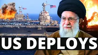 US DEPLOYS CARRIER FLEET FOR STRIKES ON IRAN, IRANIAN SHIP SINKS! Breaking War News The Enforcer