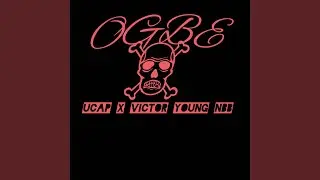 Ogbe (feat. Victor young nbb) (Original)