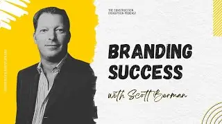 Branding Success with Scott Berman