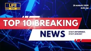 Top 10 News of India – August 29, 2025 | Morning Bulletin