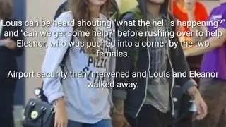 Louis Tomlinson's girlfriend 'attacked by two females at LAX'