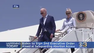Biden To Sign 2nd Executive Order Aimed At Safeguarding Abortion Access