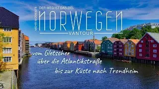 Norwegen Roadtrip 20 - Trondheim, vom Jostedalbreen &uuml;ber die Atlantikstra&szlig;e bis zur K&ouml;nigsstadt