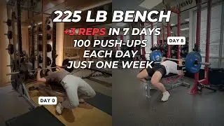 Increase Your 225lb Bench With Just 100 Push-Ups a Day