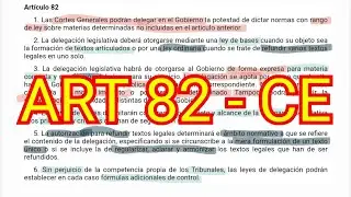 ARTÍCULO 82 - Constitución Española - Delegación Legislativa - OPOSICIONES